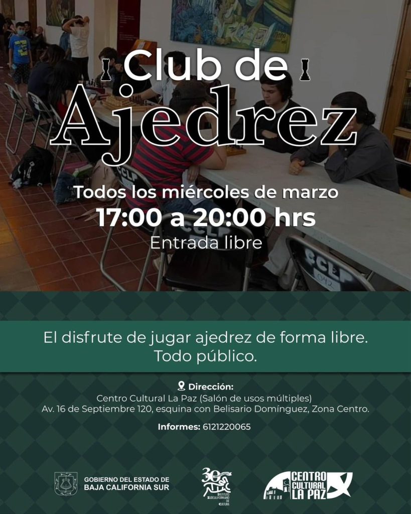 INVITA ISC A LAS ACTIVIDADES DE AJEDREZ, EN EL CENTRO CULTURAL LA PAZ ...